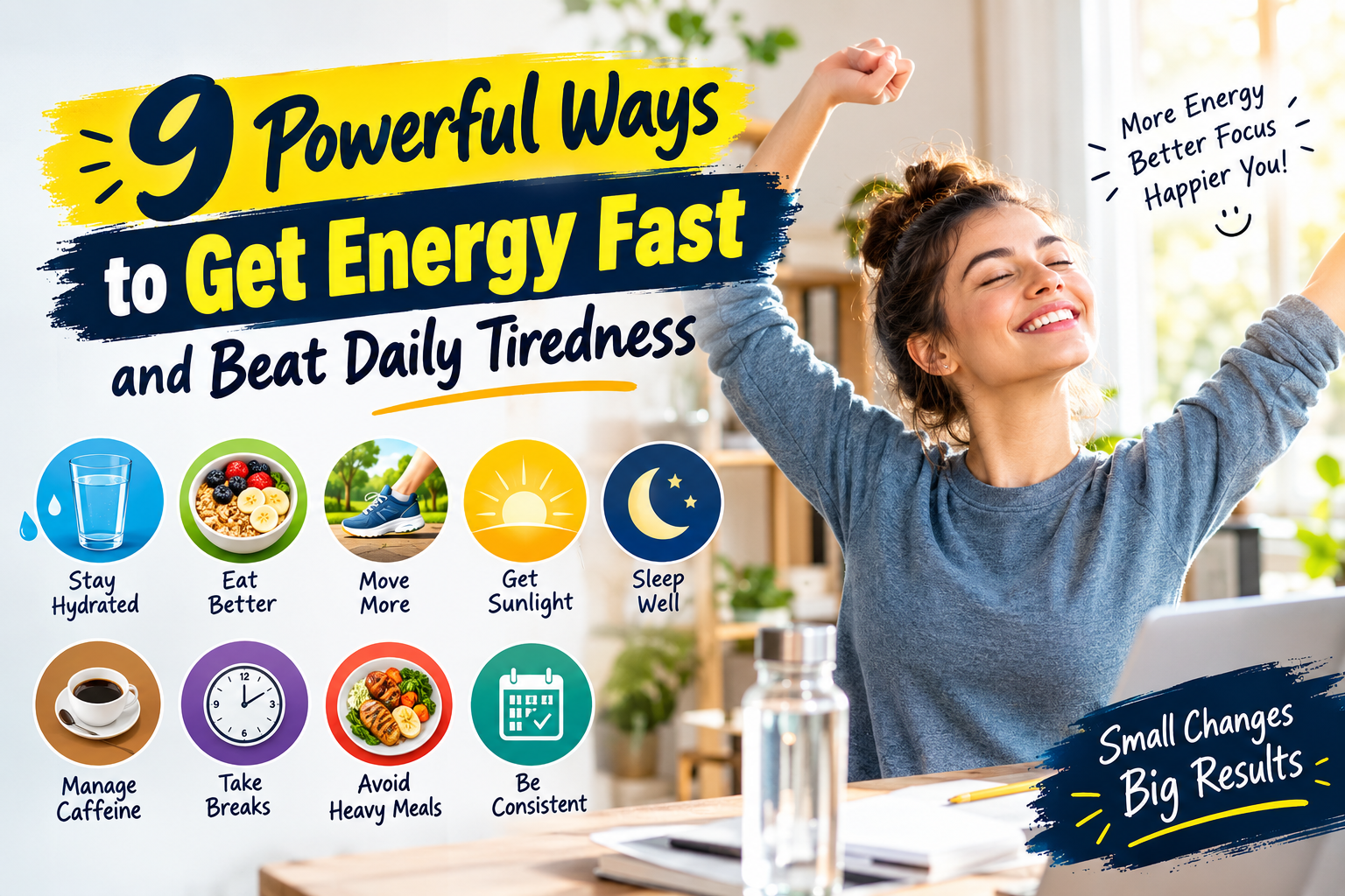 9 Powerful Ways to Get Energy Fast